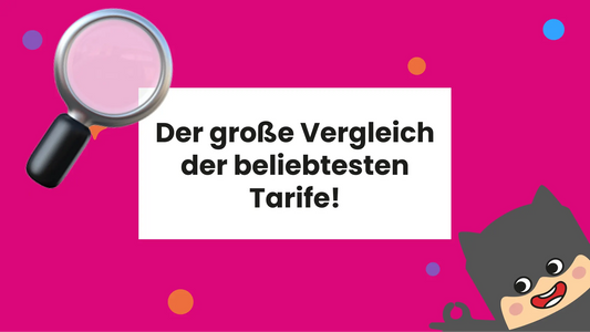 Vergleich der größten Tarife auf dem Markt